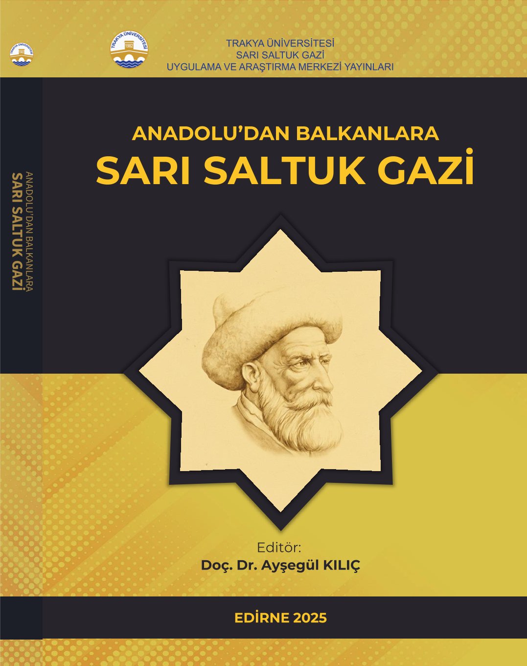 ANADOLU’DAN BALKANLARA  SARI SALTUK GAZİ